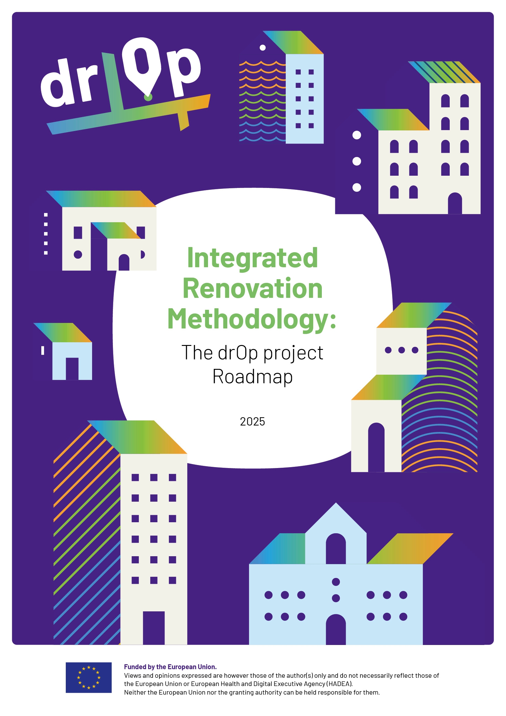 drOp Integrated Methodology for Neighbourhood’s Renovation (IRM)